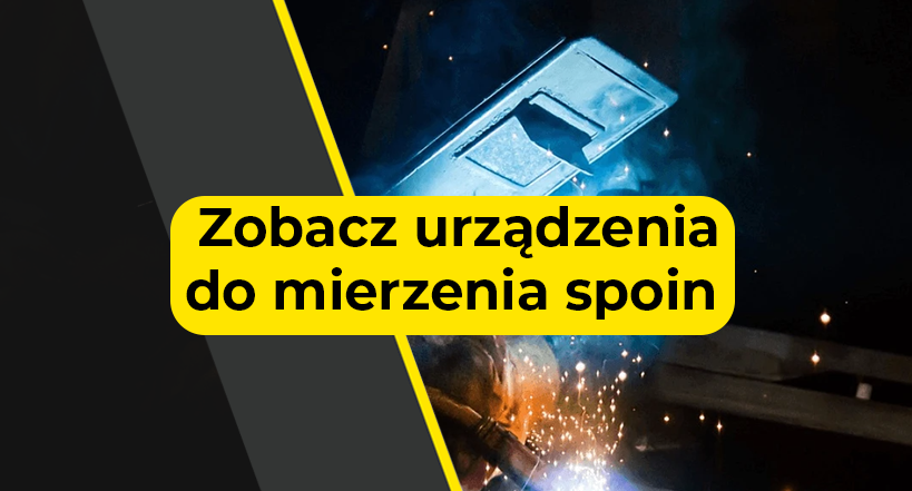 Zobacz narzędzia do mierzenia spoin